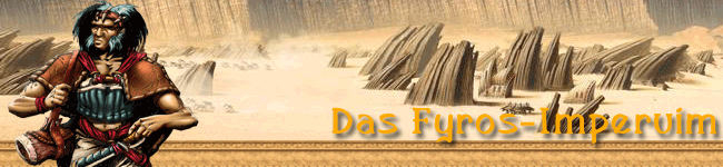 Das Fyros-Imperium